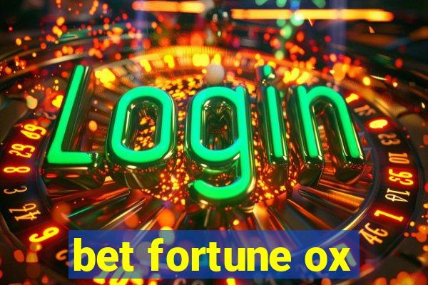 bet fortune ox